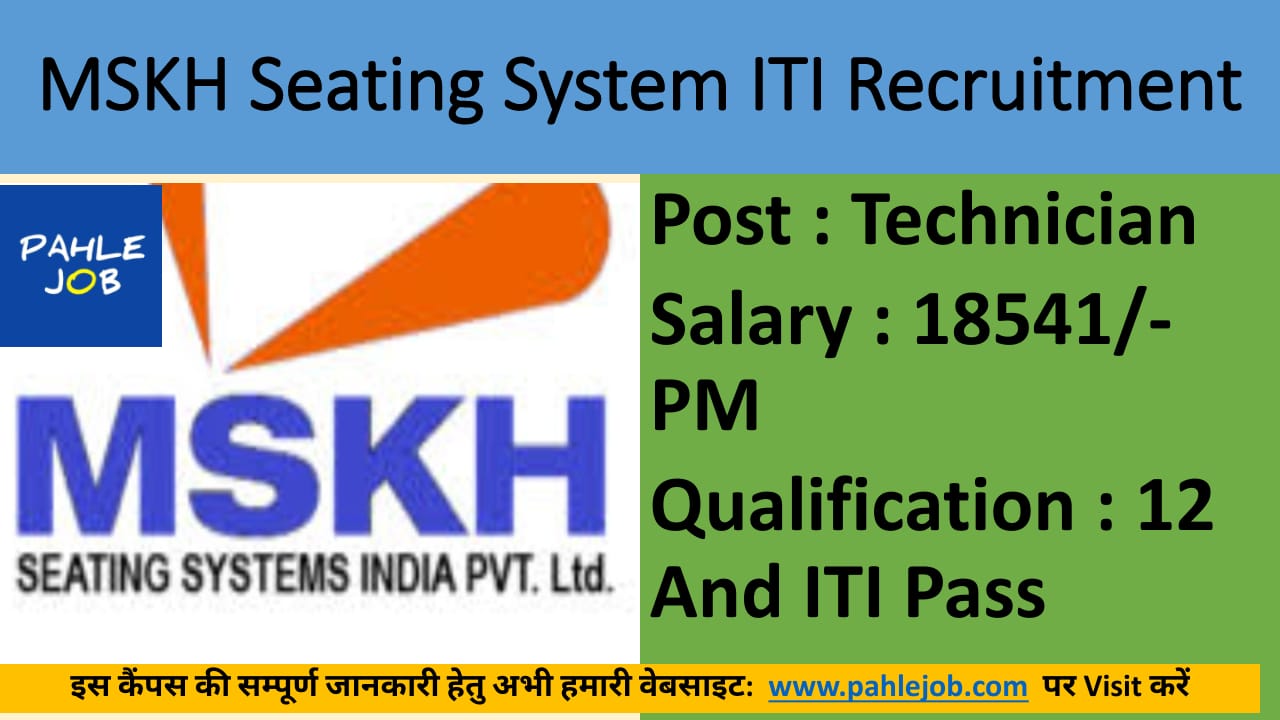 mskh-seating-system-iti-recruitment-iti-jobs-india-pahle-job