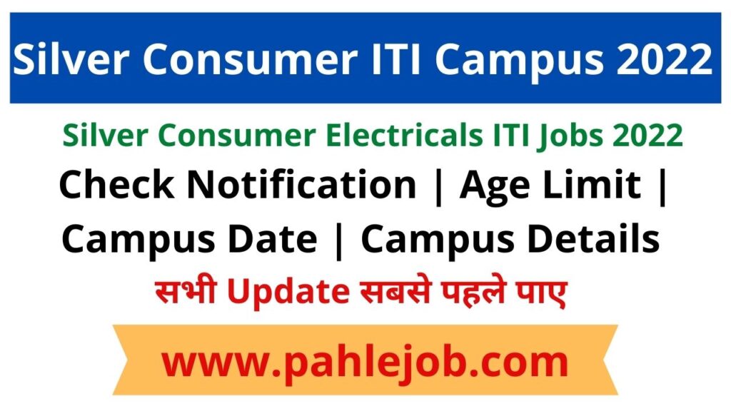 Silver Consumer Electricals Campus Placement 2022