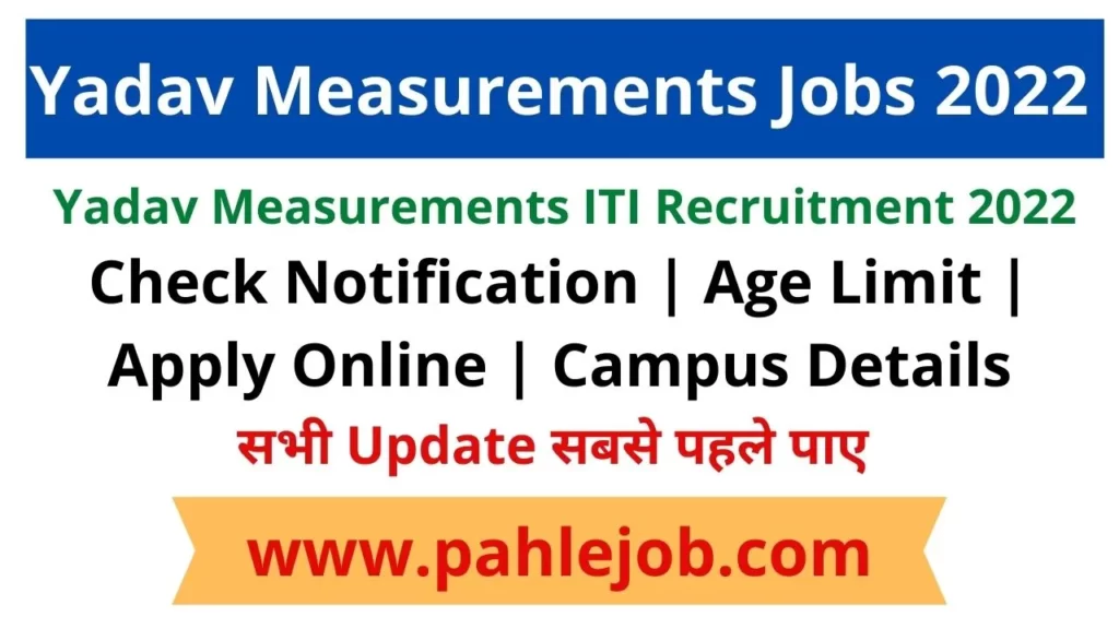 Yadav-Measurements-Jobs-Campus-placement-2022_