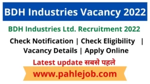 BDH Industries Limited Recruitment 2022