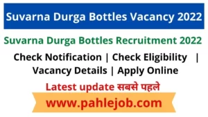 Suvrana-Durga-Bottles-Recruitment-2022