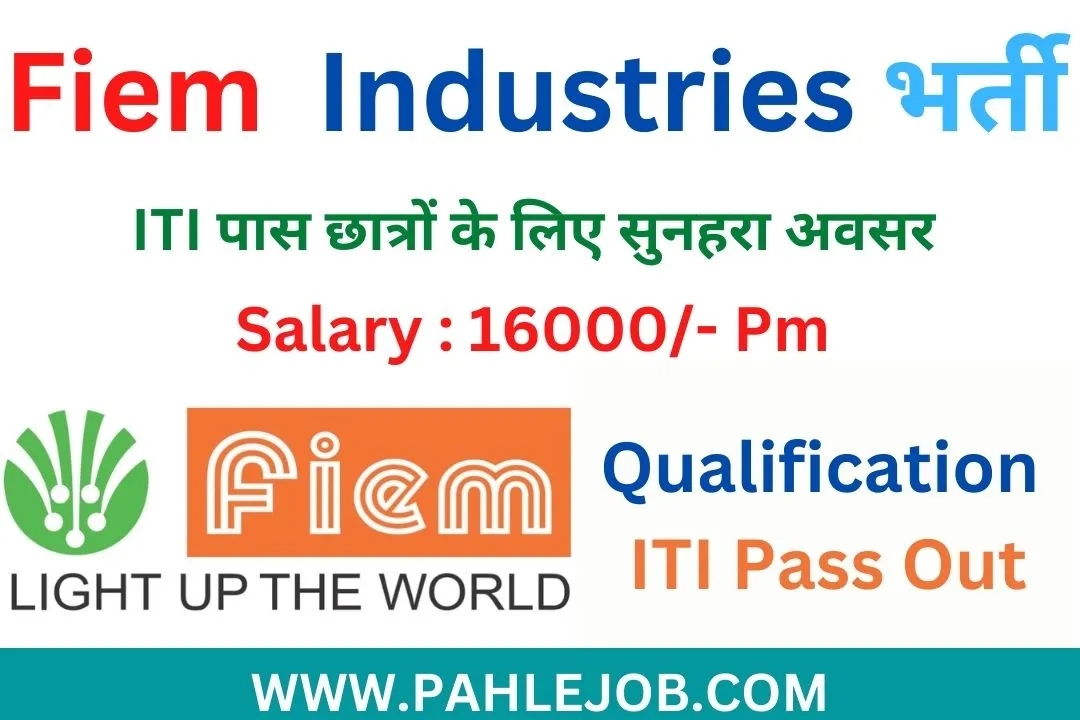 Fiem Industries Recruitment 2023