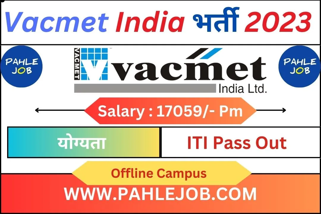 Vacmet India Recruitment 2023