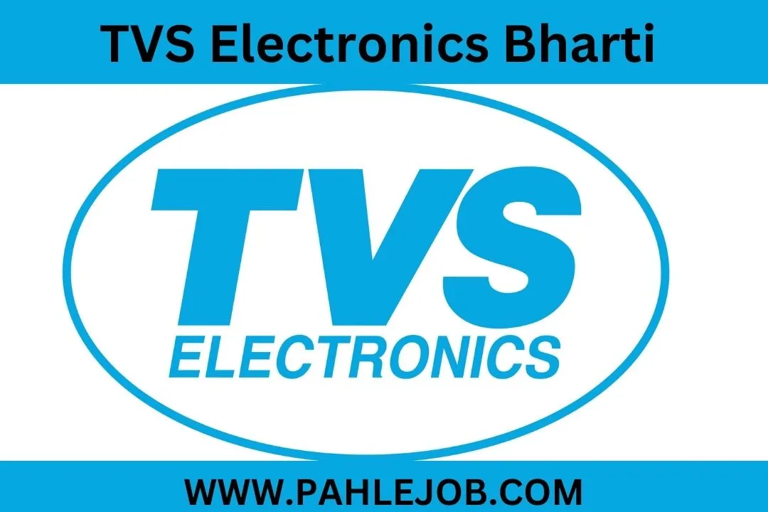 TVS Electronics Recruitment 2023
