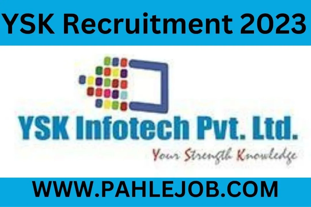 YSK Infotech Recruitment 2023