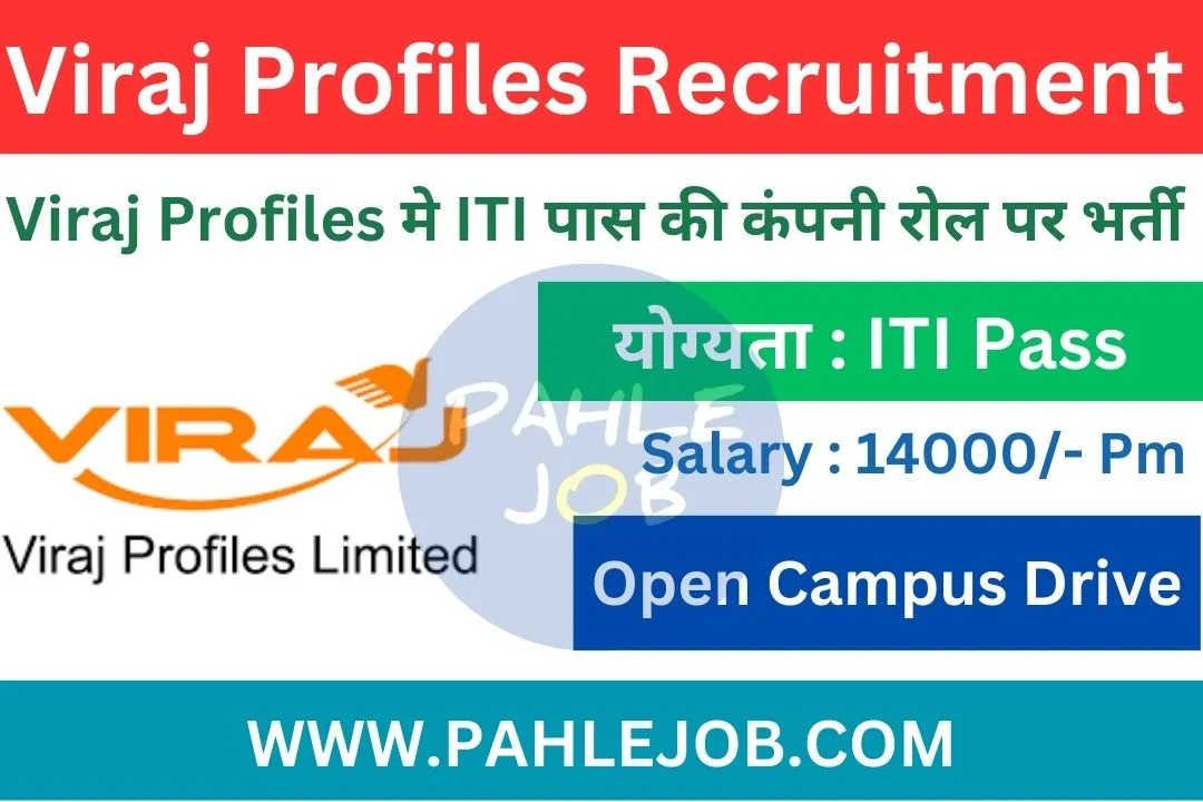 Viraj Profiles Recruitment 2023