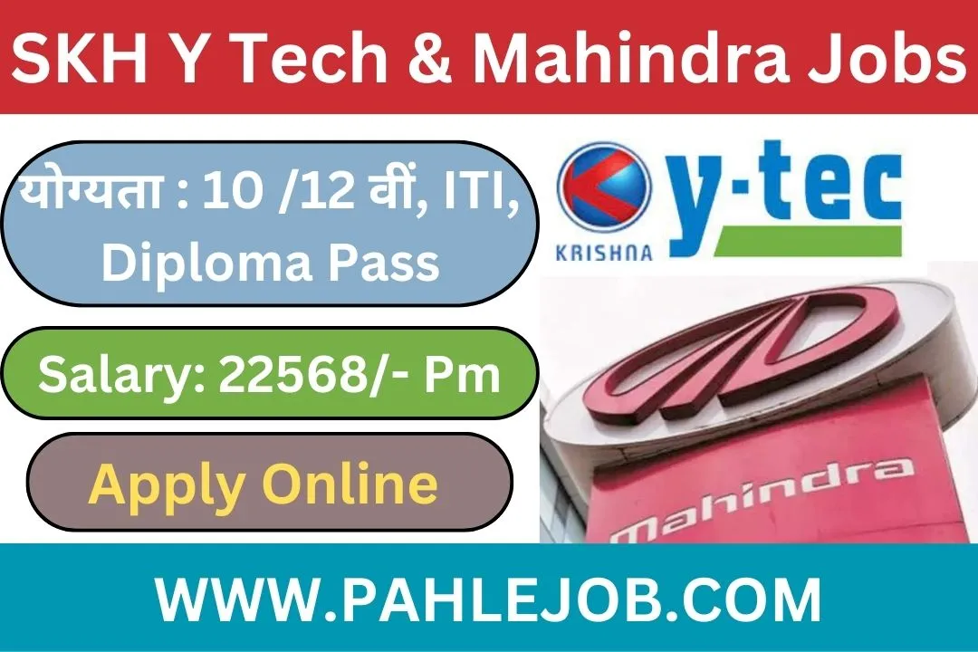 SKH Y Tech and Mahindra Job Campus 2023