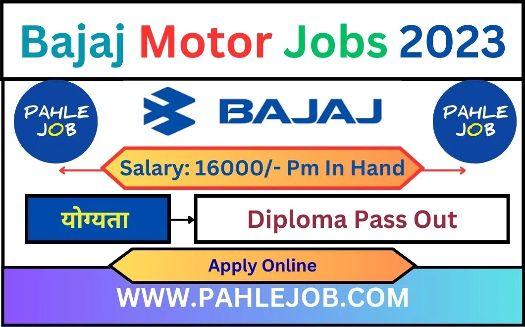 Bajaj Auto Ltd Recruitment 2023
