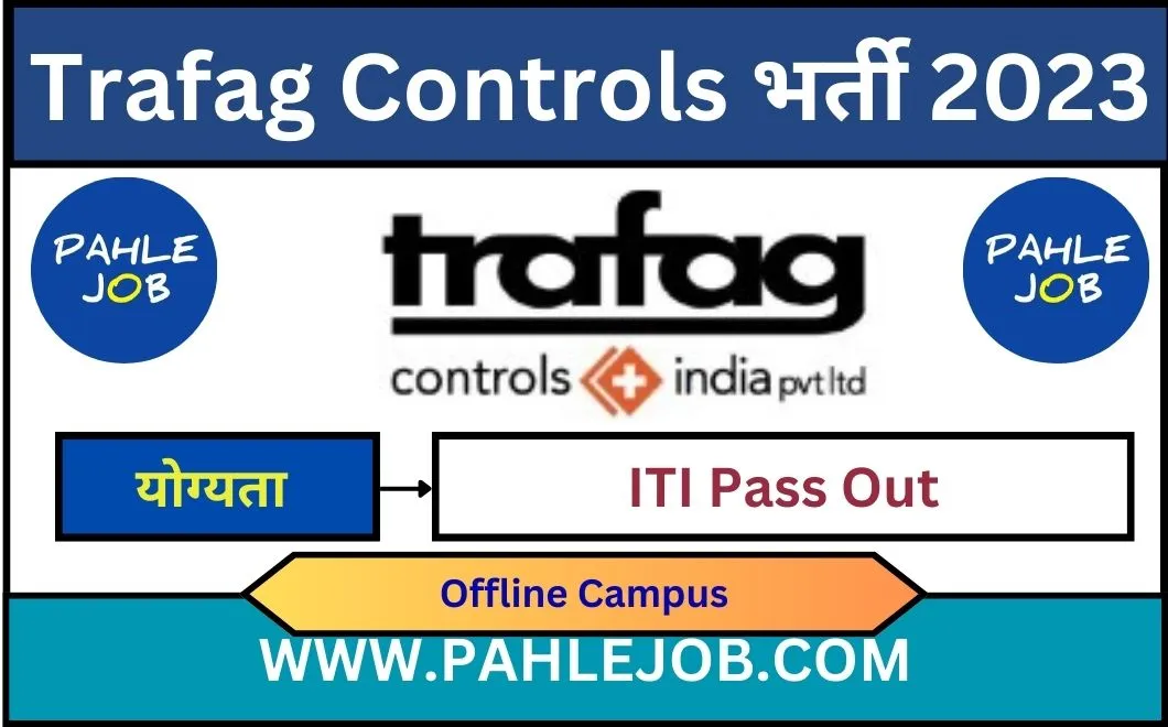 Trafag Controls India Recruitment 2023