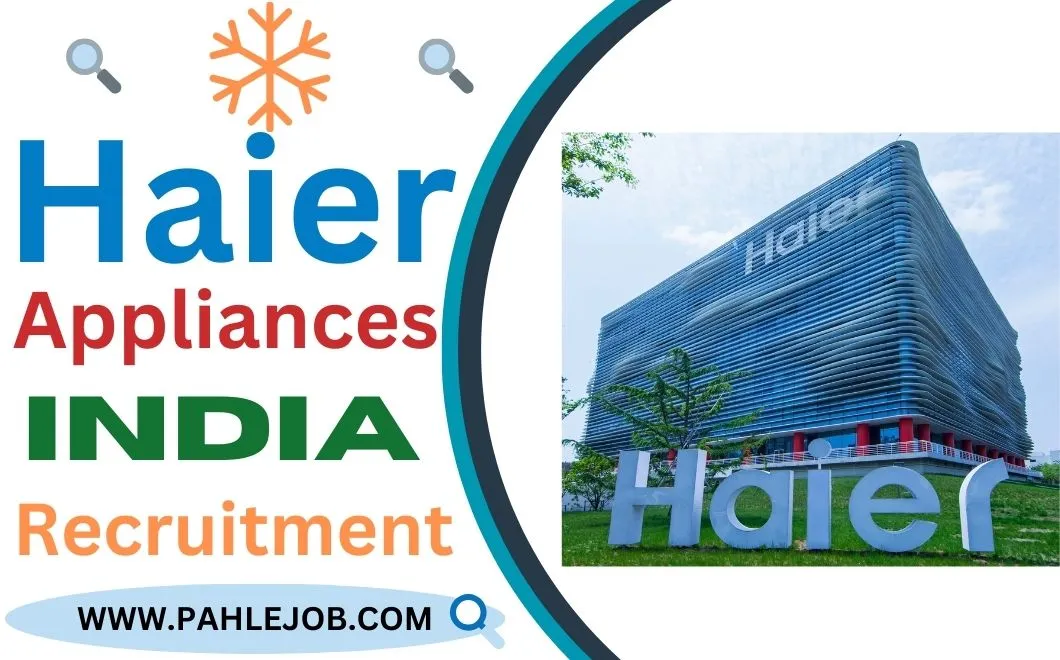 Haier Appliances Recruitment 2023