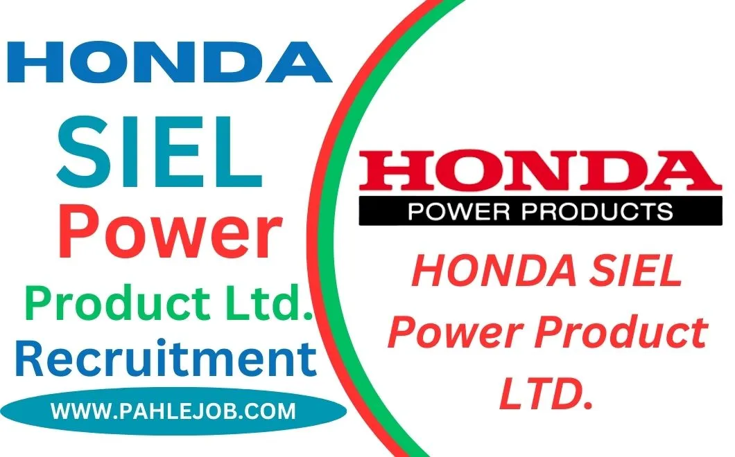 Honda Siel Power Recruitment 2023
