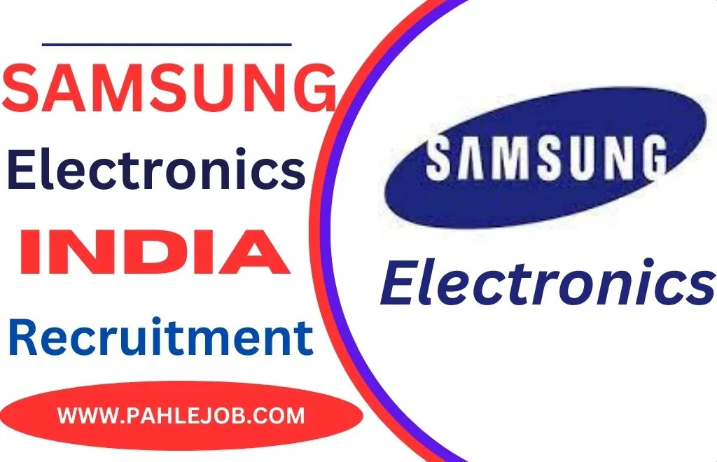 Samsung Electronics Recruitment 2023