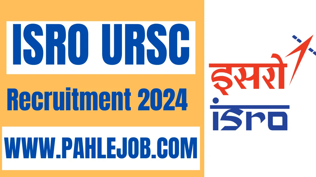 ISRO ursc Recruitment 2024