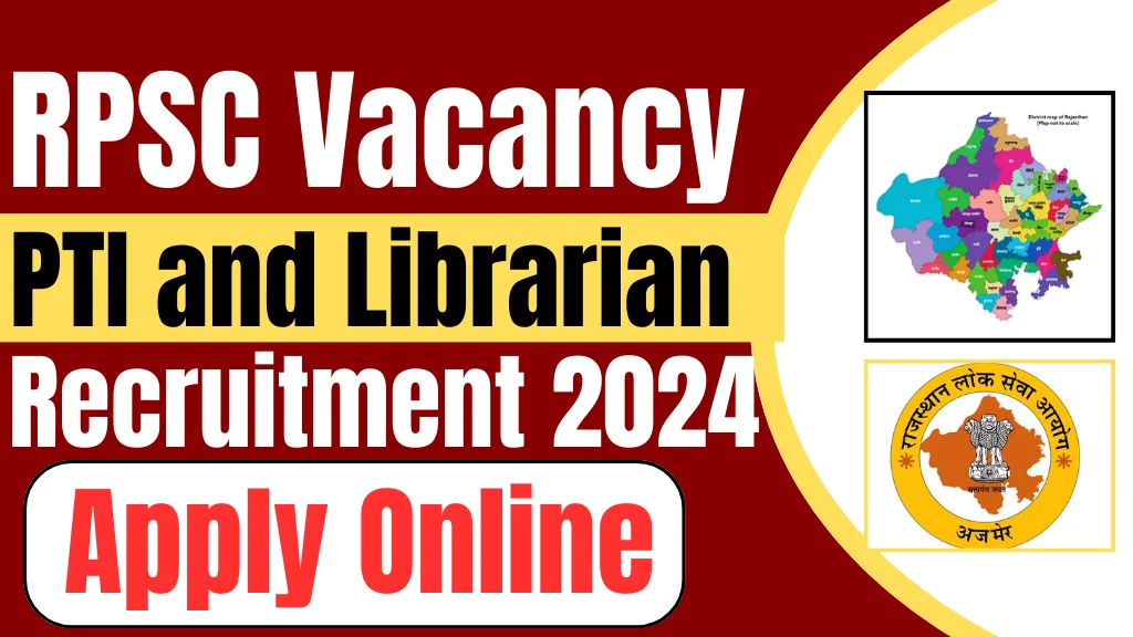 rpsc pti and librarain vacancy 2024