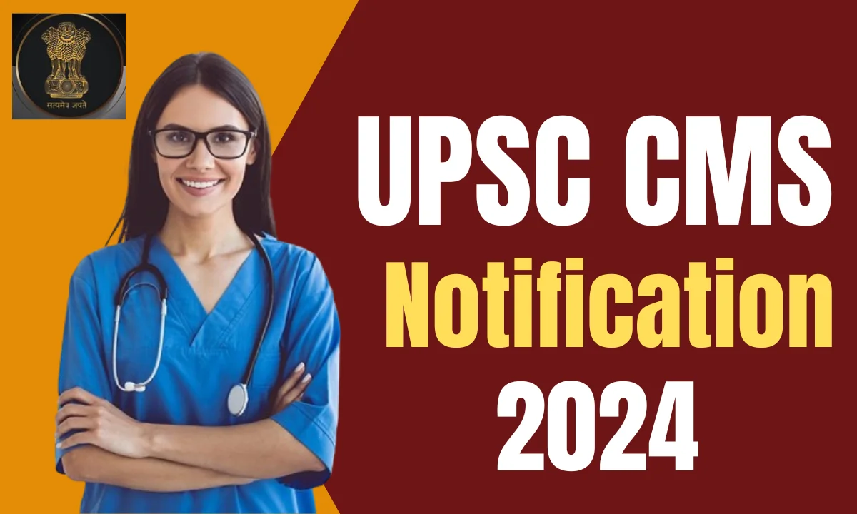 upsc cms recruitment 2024