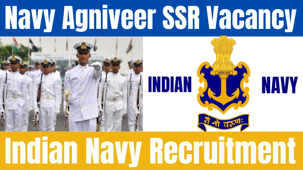 Indian Navy Agniveer SSR Recruitment 2024